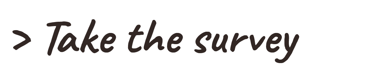 Take the survey button