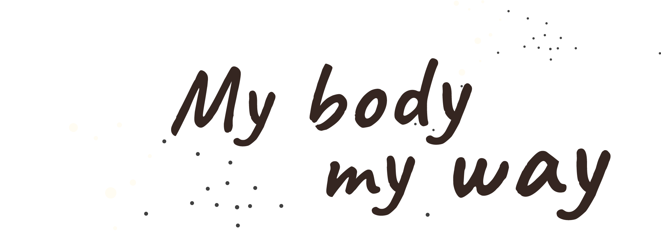 My Body My Way title